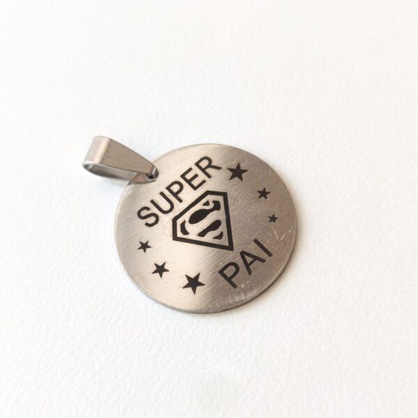 Medalha em aço inoxidável- SUPER PAI