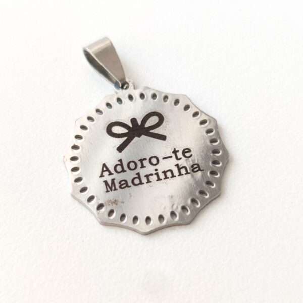 Medalha em aço inoxidável- Adoro-te madrinha