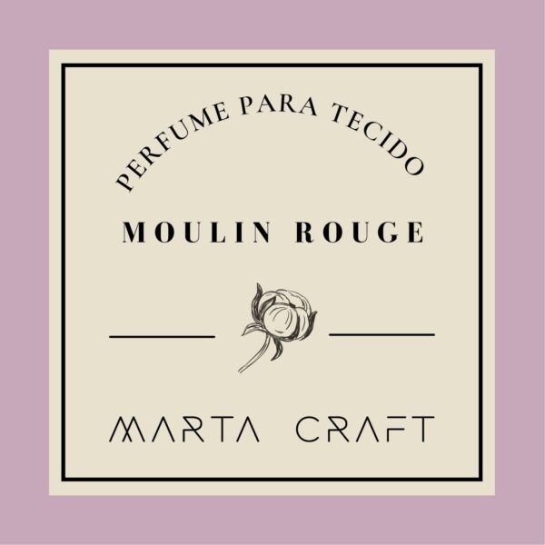 Perfume para Tecido Moulin Rouge – 100 ml