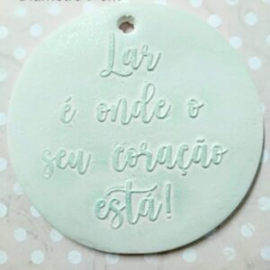 Molde em silicone -Lar é onde o seu coração esta