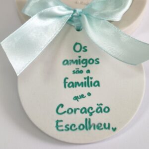 Molde em silicone -Os amigos são a família...