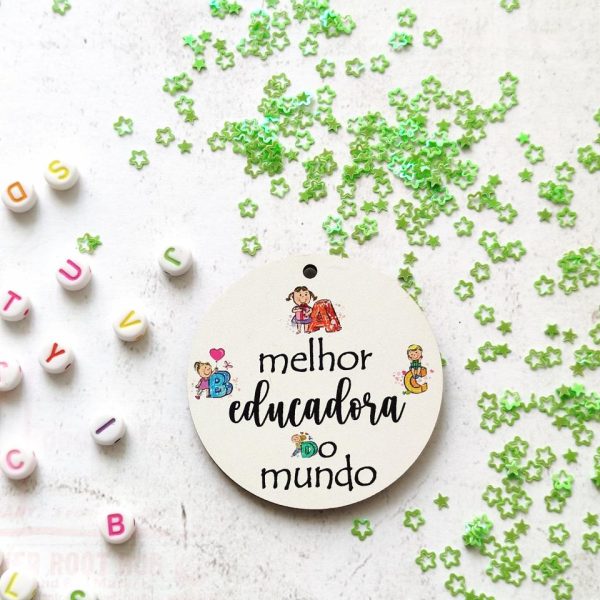 Placa para Porta chaves em mdf-Melhor educadora do mundo