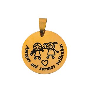 Medalha em aço inoxidável -Dourada - Amigas para a vida toda