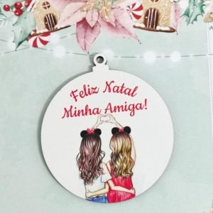 Bola de Natal em mdf - Amigas
