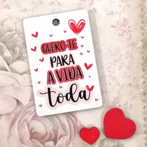 Placa para Porta chaves em mdf - Quero-te para a vida toda