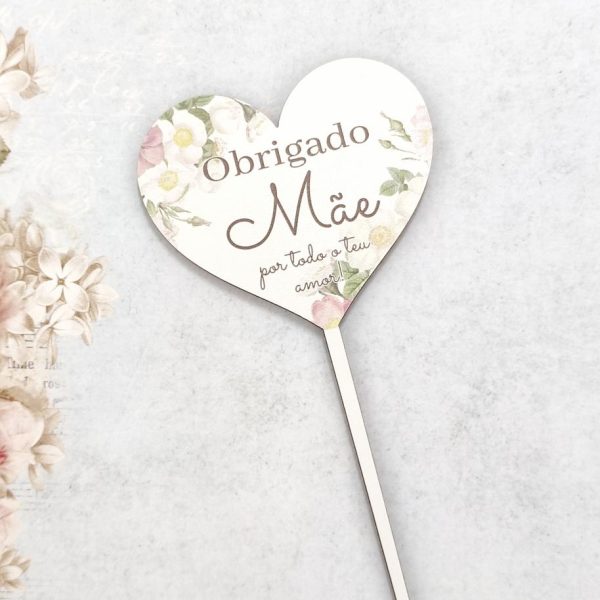 Espeto em mdf -Obrigado mãe (coração)