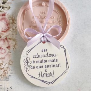 Molde em silicone, Ser educadora é amor