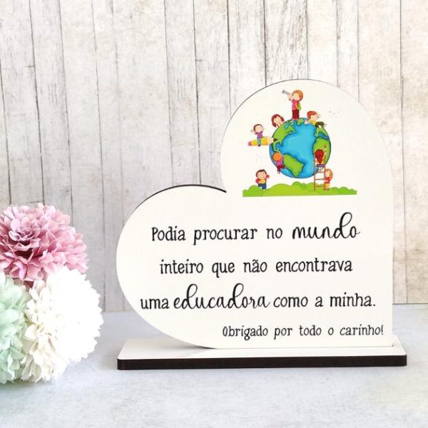 Troféu em mdf- coração - Educadora