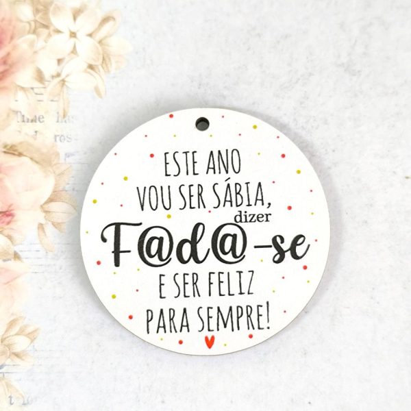 Placa para Porta chaves em mdf - Este ano vou ser sábia...