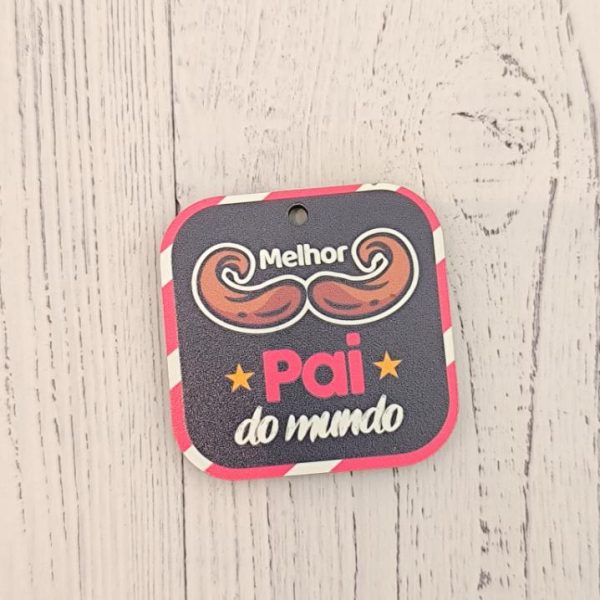 Placa para Porta chaves em mdf - Melhor Pai do mundo