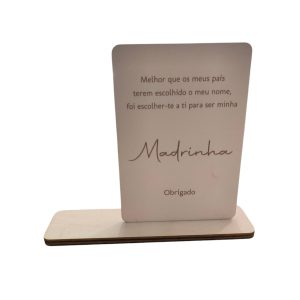 Placa em madeira com base -Madrinha