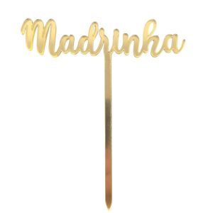 Espeto em acrílico espelhado - Madrinha