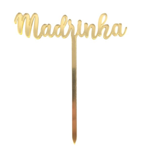 Espeto em acrílico espelhado - Madrinha