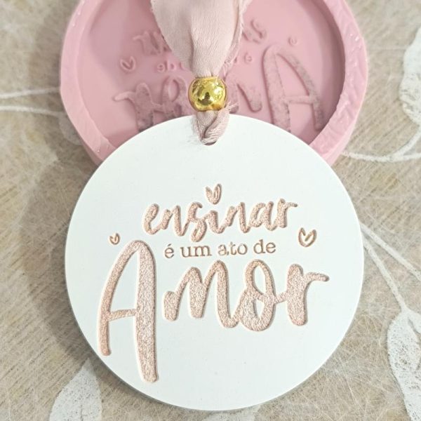 Molde em silicone -Ensinar é um ato de amor
