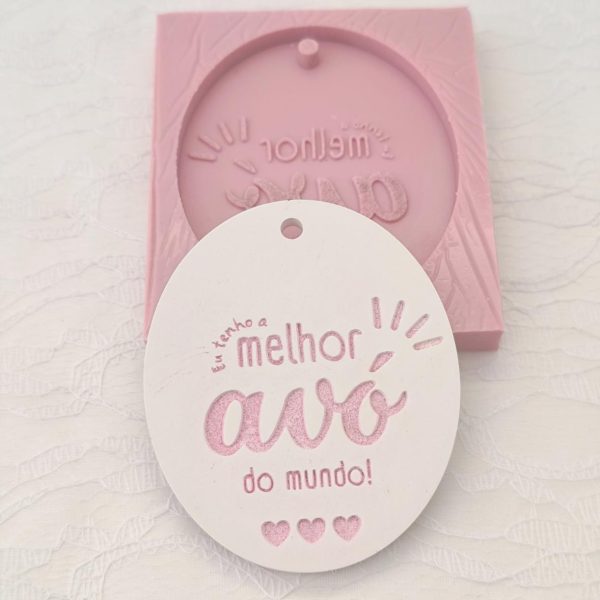 Molde em silicone -Tenho o melhor Avó do mundo