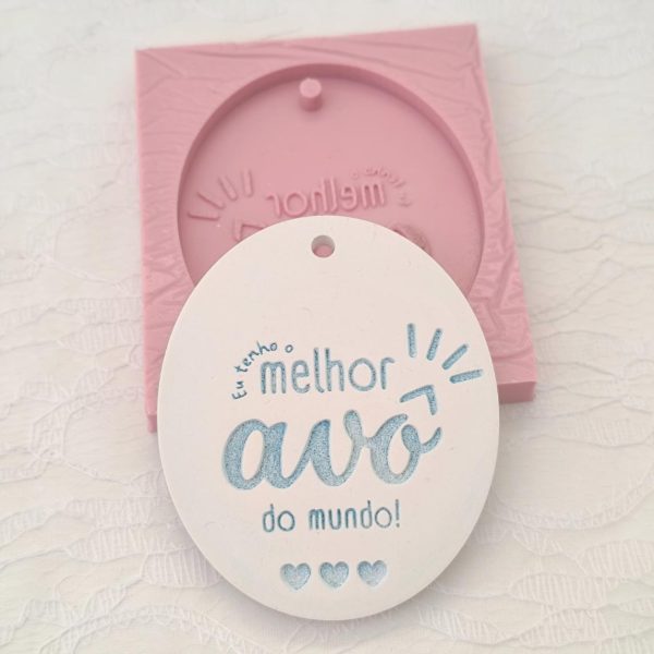 Molde em silicone -Tenho o melhor Avô do mundo