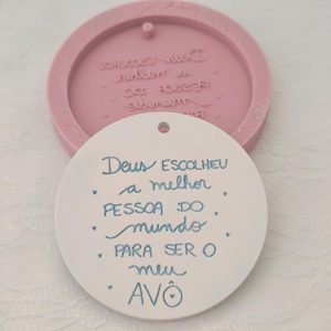 Molde em silicone -A  melhor pessoa do mundo...Avô...