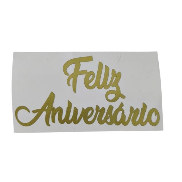 Vinil autocolante- Feliz Aniversário- Dourado mate