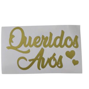 Vinil autocolante- Queridos Avós- Dourado mate