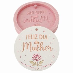 Molde em silicone - Feliz dia da mulher- 6 cm