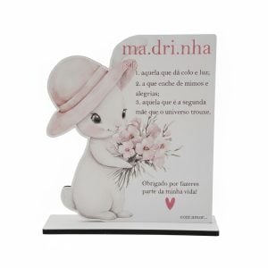 Placa coelhinha "Madrinha...aquela que dá colo"