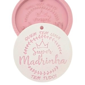 Molde em silicone - Super Madrinha