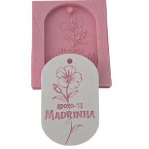 Molde em silicone - Tag. Adoro-te Madrinha